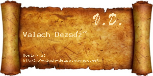 Valach Dezső névjegykártya